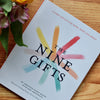 The Nine Gifts First Aid for Mind, Body and Spirit