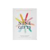 The Nine Gifts First Aid for Mind, Body and Spirit